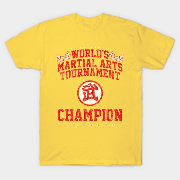 World's Martial Arts Tournament Champion T-Shirt by huckblade